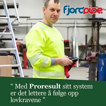 Med Proresult sitt system er det lettere å følge opp lovkravene, sier Fjordpipe